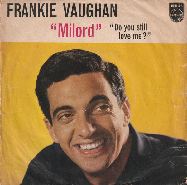 7inch Record FRANKIE VAUGHAN - Milord PB1066 Philips 1960 UK Pop Used
