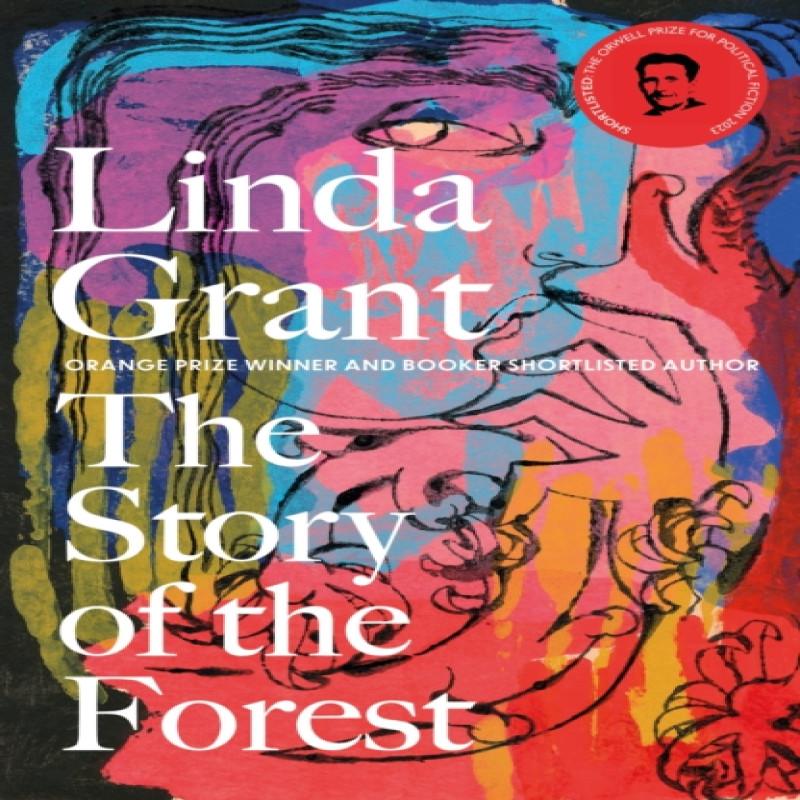 The Story of the Forest by Linda Grant Hardback Book 9780349014104