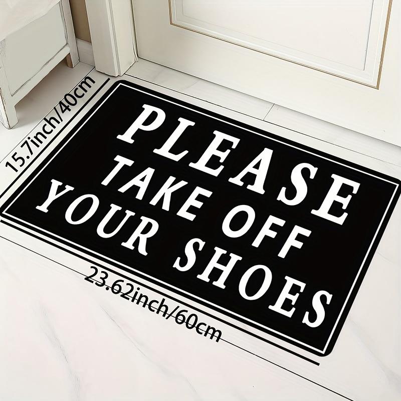 Please Remove Shoes Doormat - Black Non-Slip  Rug for Living Room Bedroom Game Room, Easy Clean Floor Mat Entryway Decor