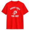 Casual T Shirt Summer Nobody Owes You Sht Hipster T Shirts  Cotton Tshirt for Unisex YK Casual Loose Short Sleeve Tees
