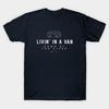 Men Black Print T-shirt Livin' In A Van Down By The River - Modern Vintage Design No-Cut Transfer Paper Print Cotton Tshirt