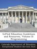 Книга Gifted Education Guidelines and Resources, Volume II : Programming