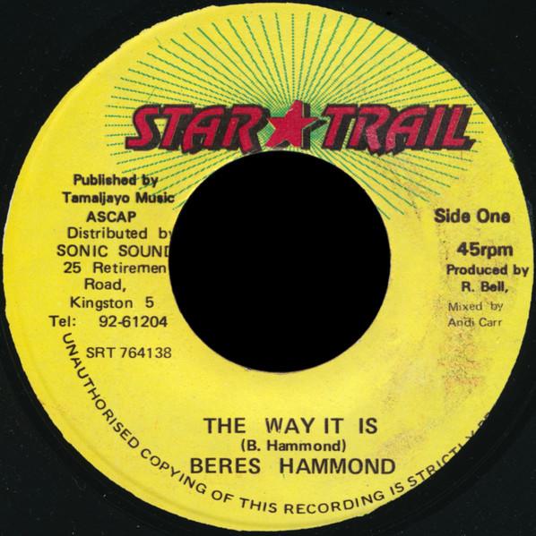 

7inch Record BERES HAMMOND - The Way It Is SRT764138 Star Trail Jamaica Reggae, Ska & Dub Used