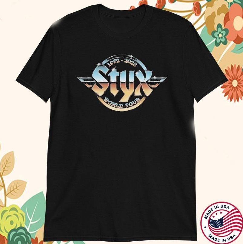 Styx Chrome Still Rockin In 1972 2023 World Tour T-shirt size S-5XL L