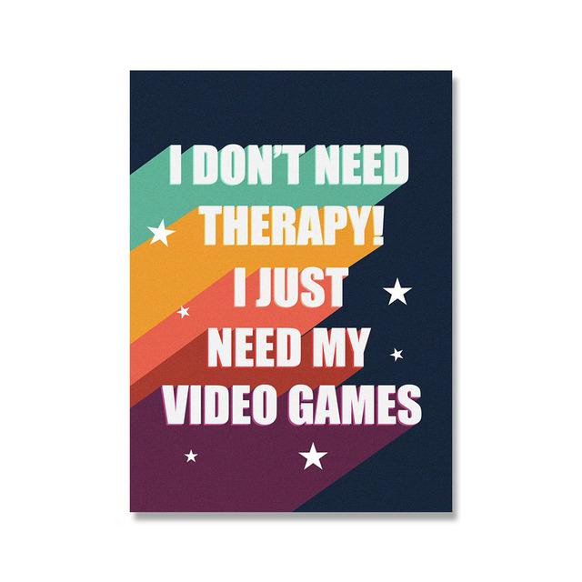 

Скандинавские забавные постеры с цитатами и принтами Need My Video Games, холст, живопись, современные настенные картины для игровой комнаты, домашний декор 21cm×30cm No Frame