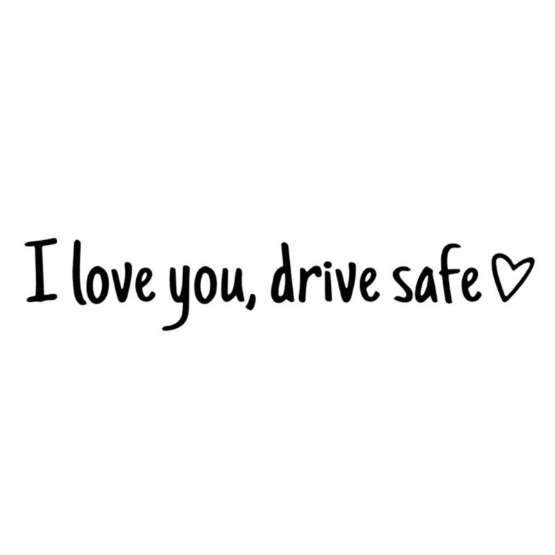 

Funny I Love You Drive Safe Car Sticker Decal For Girls Women Rear View Mirror Window Windshield Bumpers Safety Reminder