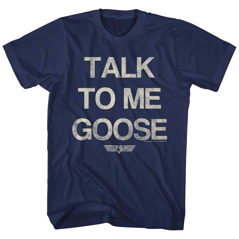 Top Gun Talk to me Goose Men Slogan T Shirt Fighter Pilot Callsign Bradshaw XXXXL