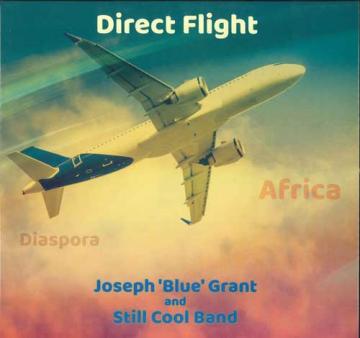 

LP Record JOSEPH BLUE GRANT, STILL COOL BAND - Direct Flight BR007 Blue Records 2022 Germany Reggae, Ska & Dub