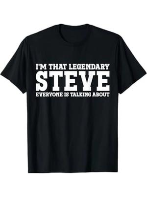 Steve T-Shirt - Ich bin dieser legendäre Steve Grafik Herren 100% Baumwolle Rundhals, Unisex T-Shirt