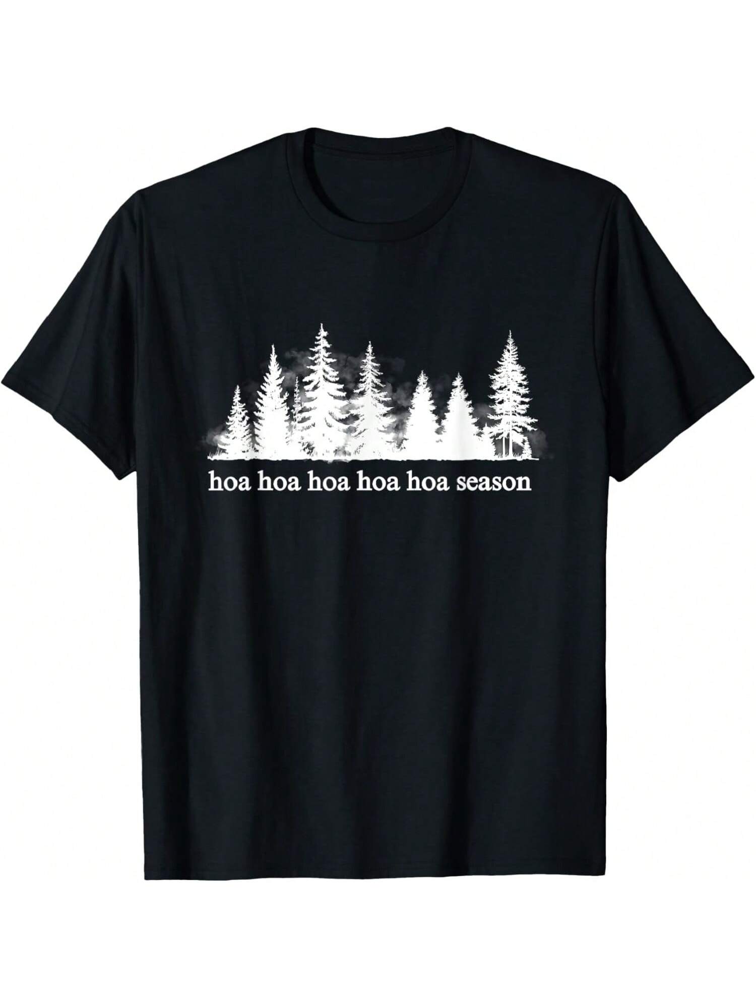 

Hoa Hoa Hoa Hoa Hoa Cozy Season Twilight Lover Pine Forest T-Shirt S