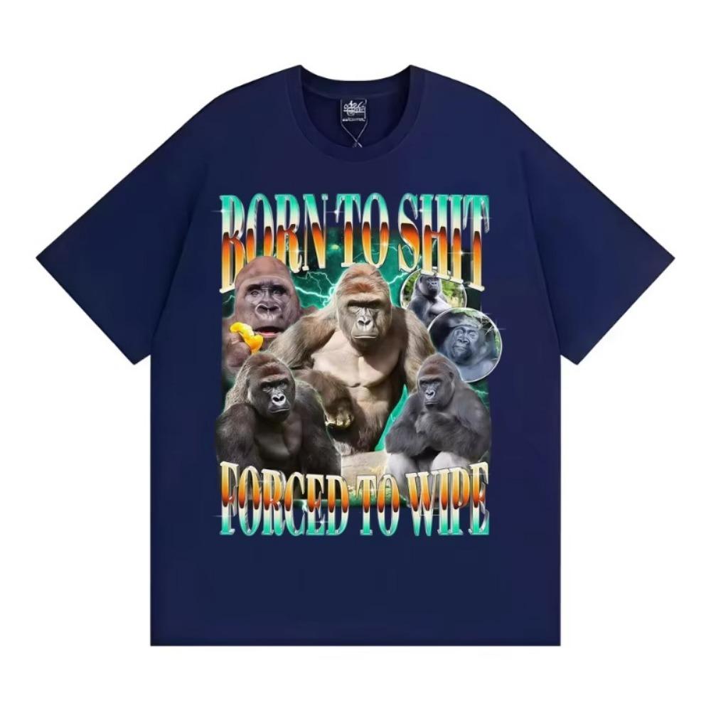 Funny Gorilla Meme T Shirts Born To Shit Forced To Wipe Y2K Aesthetic T-shirt Men Women Summer Tops High Quality Cotton T-shirts