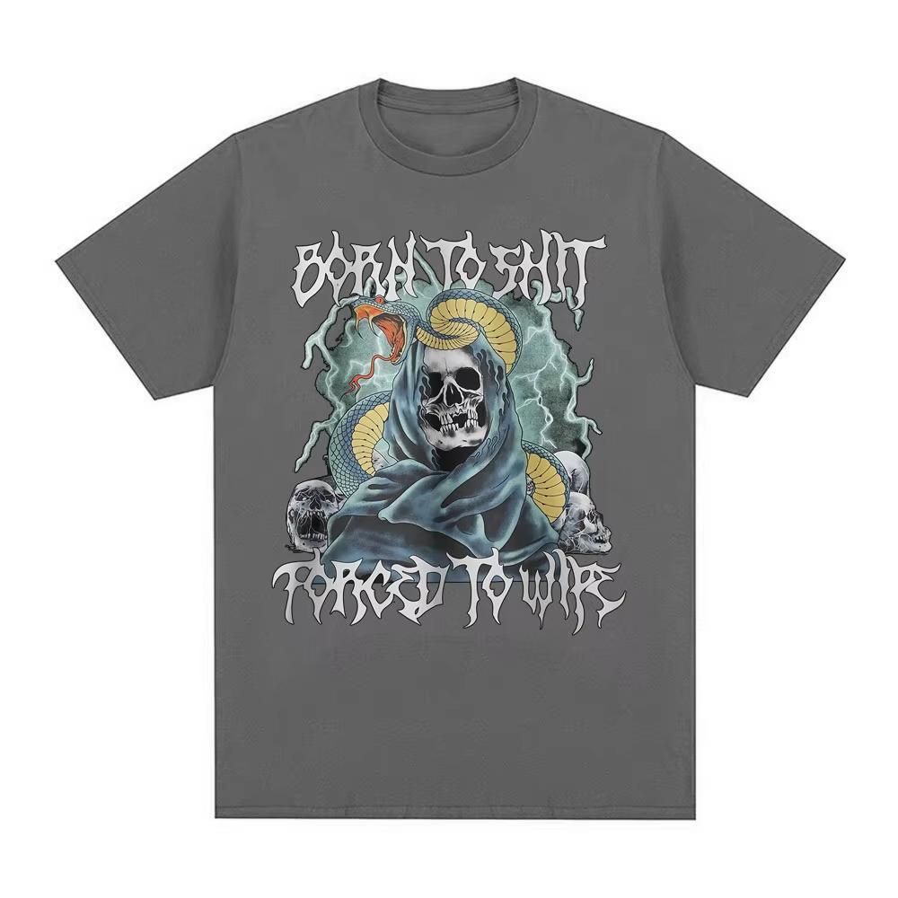 2026 Born To Shit Forced To Wipe Funny Hard Skeleton Meme T Shirts Men Women Clothing Fashion Short Sleeve Cotton Oversized T-shirts Casual Tee Top