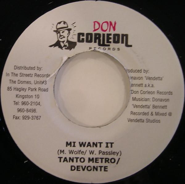 7inch Record TANTO METRO & DEVONTE - Mi Want It NONE Don Corleon Rec 2003 Jamaica Reggae, Ska & Dub Used