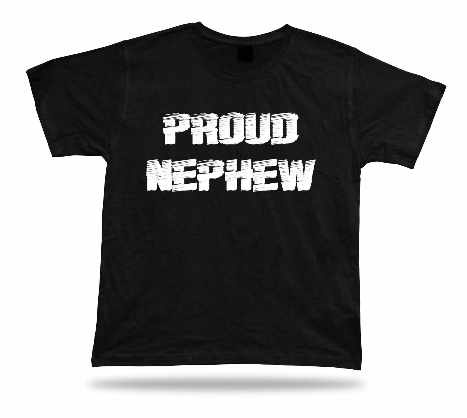 Proud Nephew Awesome No1 Very best T shirt super Gift Idea birhday present Tee 2XL