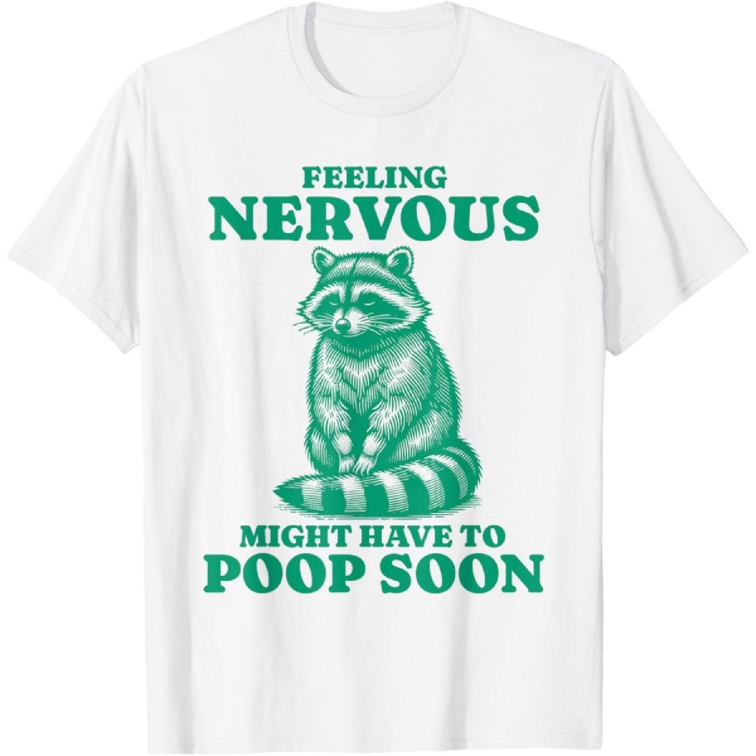 Feeling Nervous Might Have To Poop Soon Retro Funny Raccoon T-Shirt S