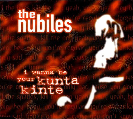 

CD NUBILES - I Wanna Be Your Kunte Kint LS04 Lime Street Rec 1996 UK Rock Used