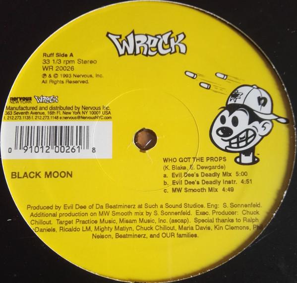 12inch Record BLACK MOON - Who Got The Props / F**k It Up WR20026 Wreck Records,  US Rap & Hip-Hop/R&B Used