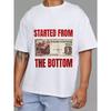 White T Shirt with Food Coupon Graphic and Started From The Bottom Text for Casual Wear