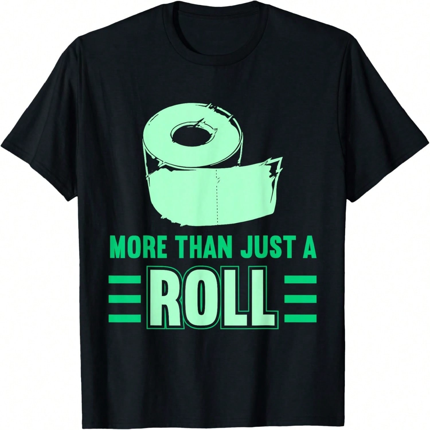 More Than Just A Roll Toilet Paper T-Shirt S разноцветный