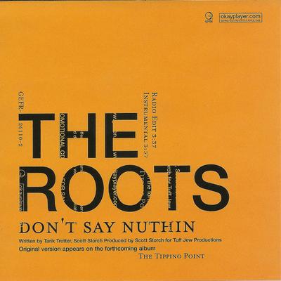 CD ROOTS - Don't Say Nuthin GEFR261102PROMO Geffen Records 2004 US Rap & Hip-Hop/R&B Gebraucht
