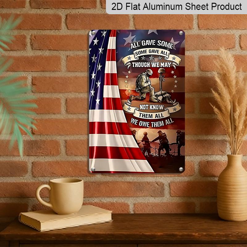 2D Flat Veteran Memorial Metal Sign, "All Gave Some Some Gave All" Quote, 8×12 Inch Aluminum Wall Art, Patriotic Veteran Tribute Design, Durable
