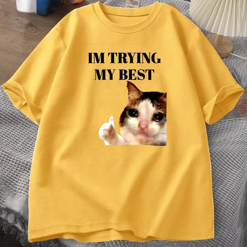 

Cat Thumbs Up Crying Im Trying My Best Funny Tee Casual Cotton Short Sleeve TShirt Streetwear Harajuku Women Unisexs Clothes Tops 4XL