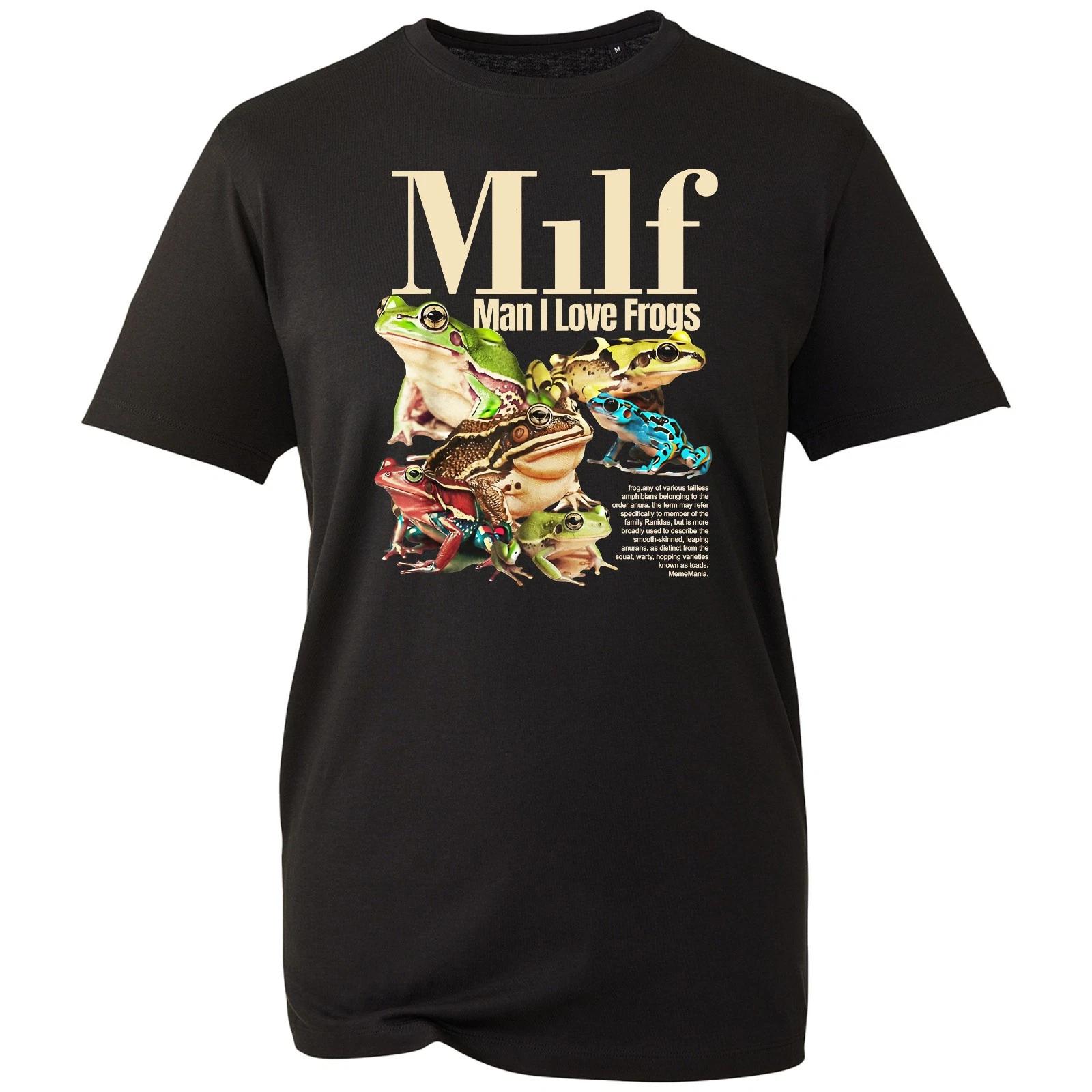 MILF Man I Love Frogs T-shirt Funny Ocean Meme Vactions Top Unisex Gift Tee S