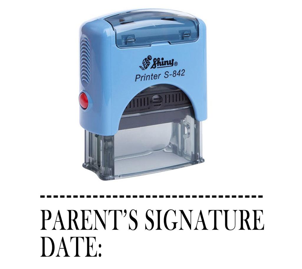 PARENT'S SIGNATURE DATE Shiny Self Inking Rubber Stamp Office Stationary