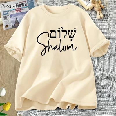 Shalom Hebrew Greek Language Tshirt Peace Jesus Christ Christian Jewish T Shirt Cotton Short Sleeve Tees Female Clothing Unisex