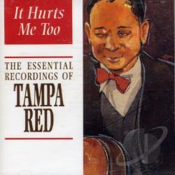 

CD TAMPA RED - It Hurts Me Too IGOCD2004 Indigo Recordin 1994 UK Blues Used