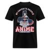 My Favorite People Are Anime Shirt Cute Japanese Animation Character T-Shirt