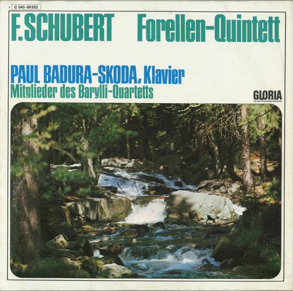 

LP Record FRANZ SCHUBERT PAUL BADURASKODA ForellenQuintett 1C04590322 Gloria Germany Classical Used