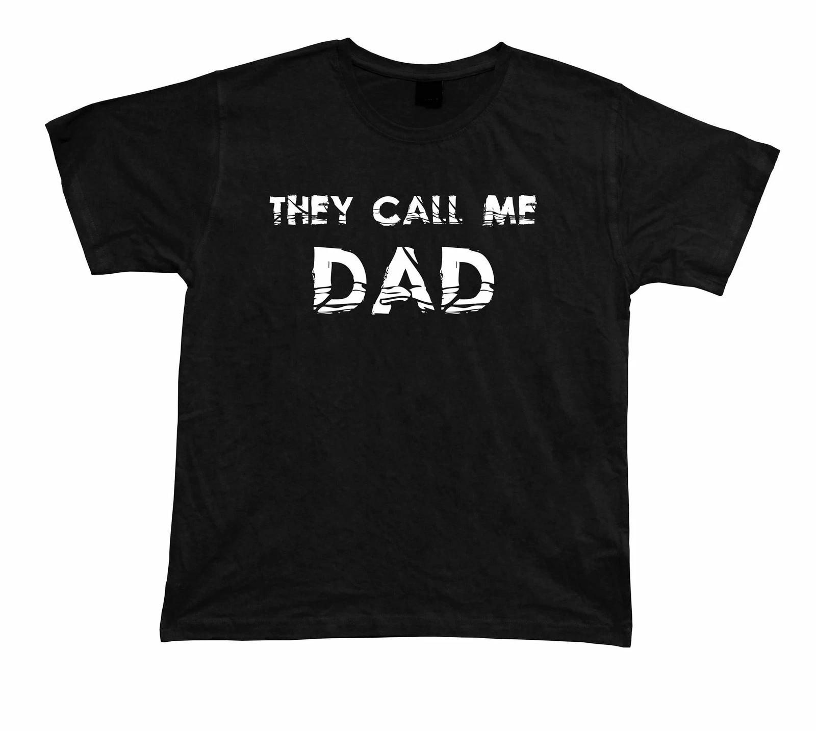 They call me Dad Awesome best Ever T shirt super Gift Idea birhday present Tee S