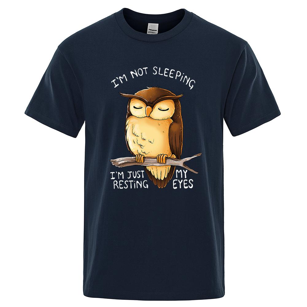 I'M Just Resting My Eyes Owl Cartoons Print Mens Street Clothing Breathable Oversized T-Shirts Brand Tops Cotton