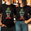 The Elf Made Me Do It T-Shirt Funny Christmas Elf Family Holiday Xmas Top T-5013