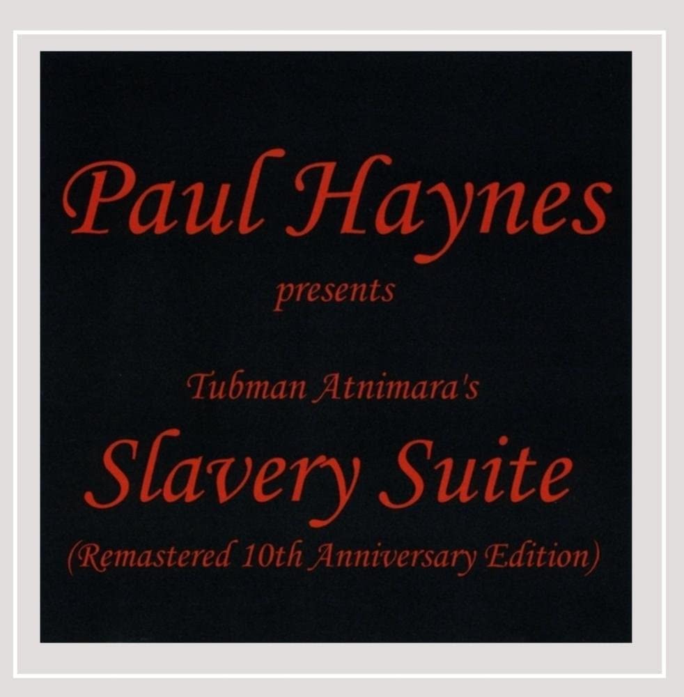 

CD PAUL HAYNES - Slavery Suite CD Baby Japan Music Others Used