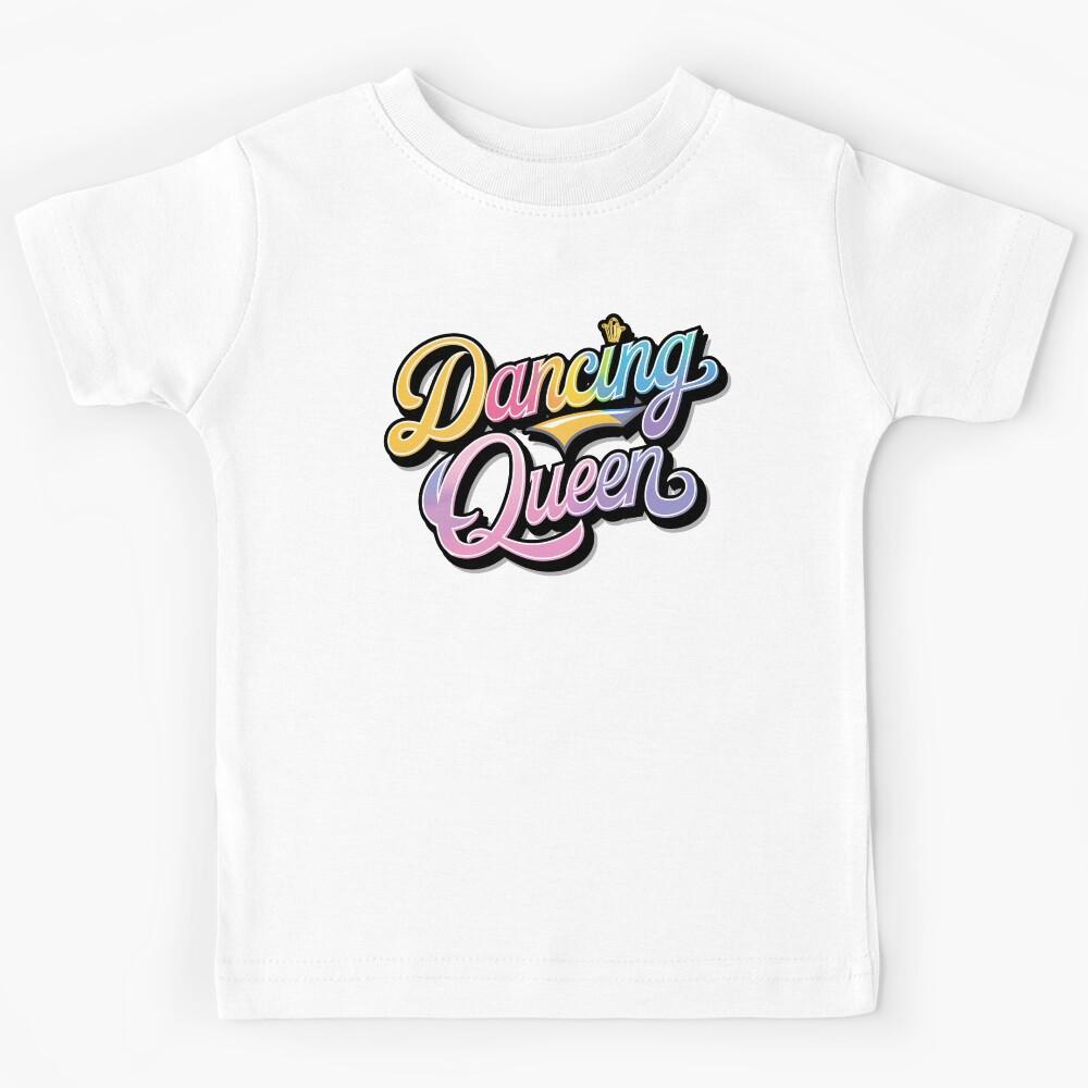 Dancing Queen Lyrics, Dancing Queen, Lyrics Kids T-Shirt 100