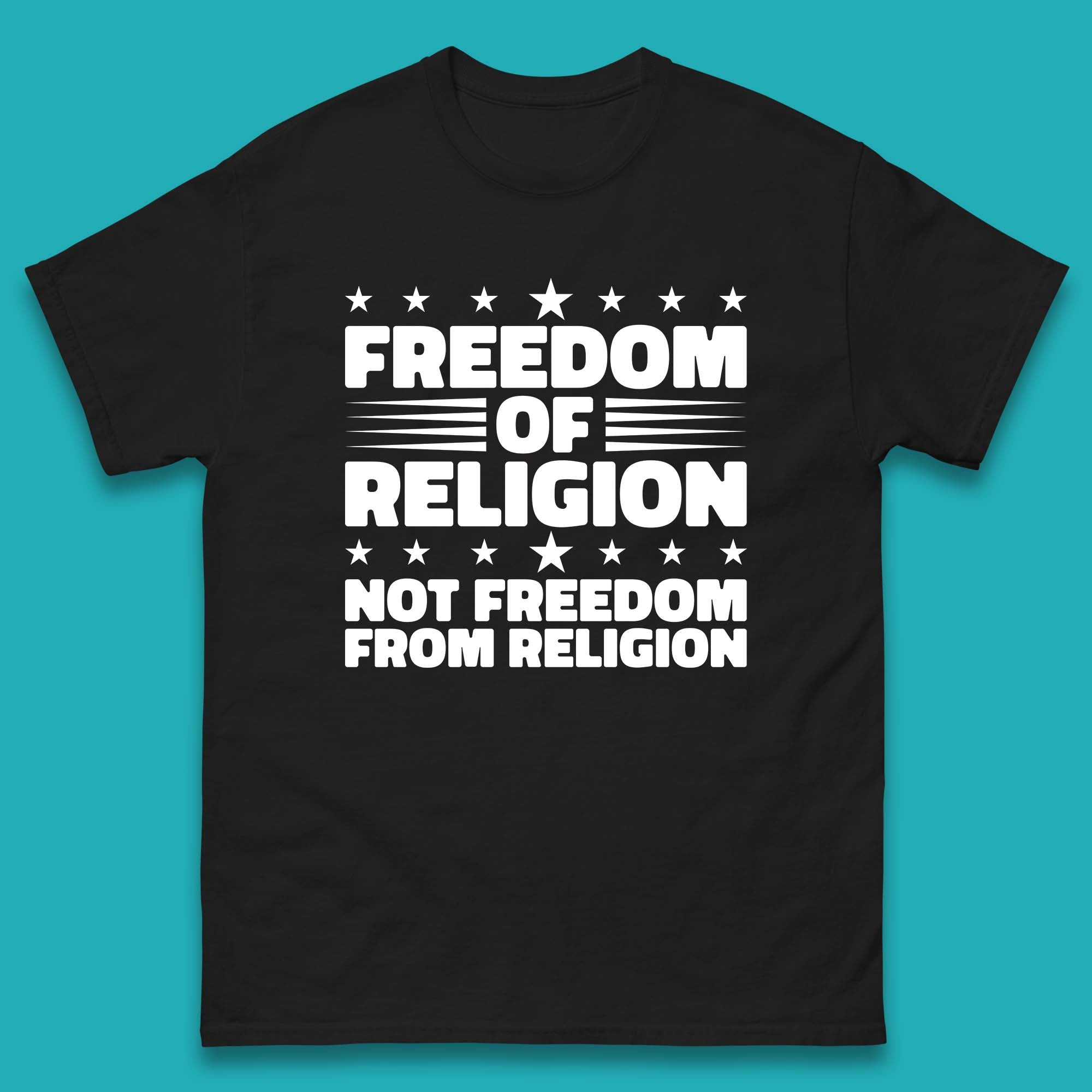 Freedom Of Religion Not Freedom From Religion Separation Of Church Of State Anti-Fascist Mens Tee Top 3XL