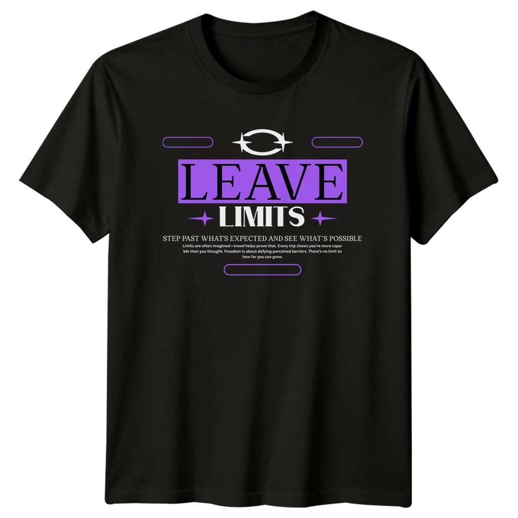 Leave Limits Step Past Whats TShirt Travel Adventure Motivational