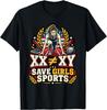 XX Doesn't Equal XY Save Girls Sports T-Shirt