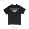 Its A Beautiful Day To Leave Me Alone T Shirt Vintage Comfortable Casual Graphic Fashion Designer Clothes