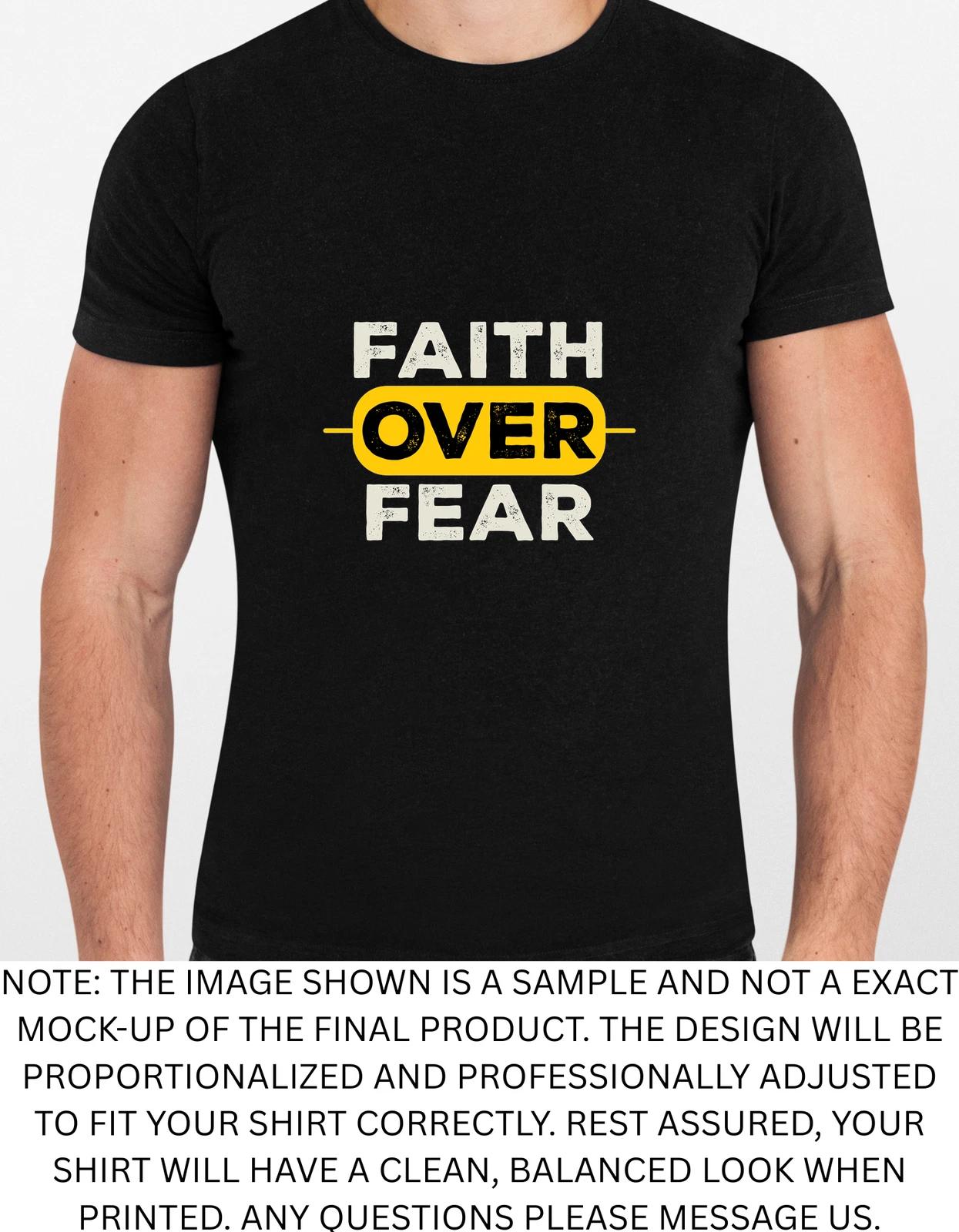 Men s and Women s T-shirts Faith Over Fear Religious God Jesus Graphic XXL