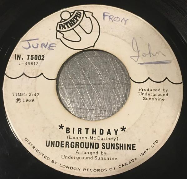

7inch Record UNDERGROUND SUNSHINE Birthday IN75002 Intrepid 1969 Canada Rock Used