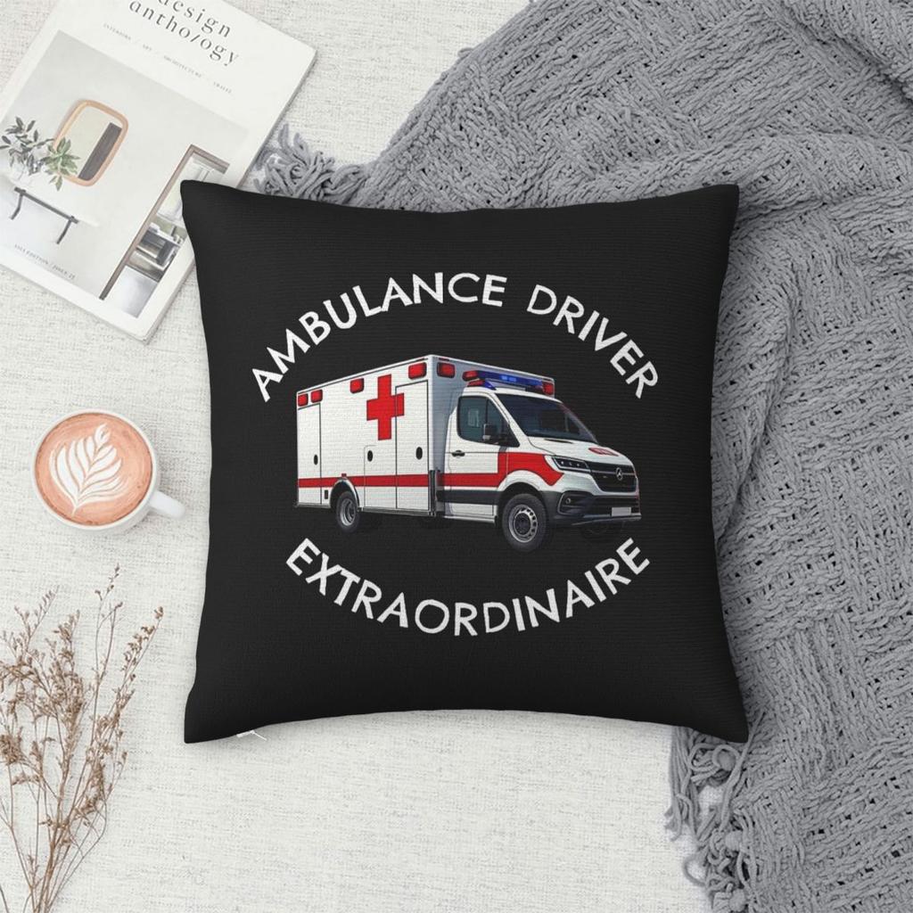 Ambulance Driver Extraordinaire Square Pillowcase Polyester Linen Velvet Pattern Decorative Pillow Case Sofa Seater Cover 45X45