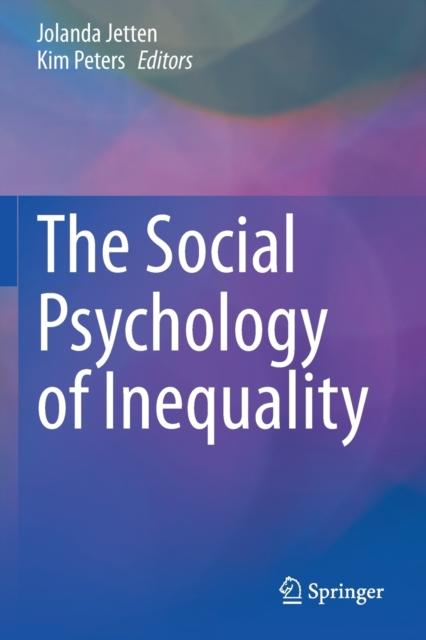 The The Social Psychology of Inequality Book
