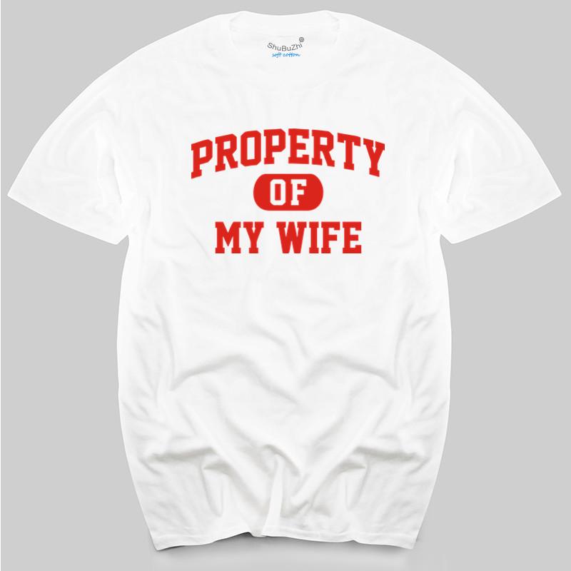 

PROPERTY OF MY WIFE FUNNY PRINTED MENS T SHIRT HUSBAND WEDDING GIFT IDEA mens top tees S
