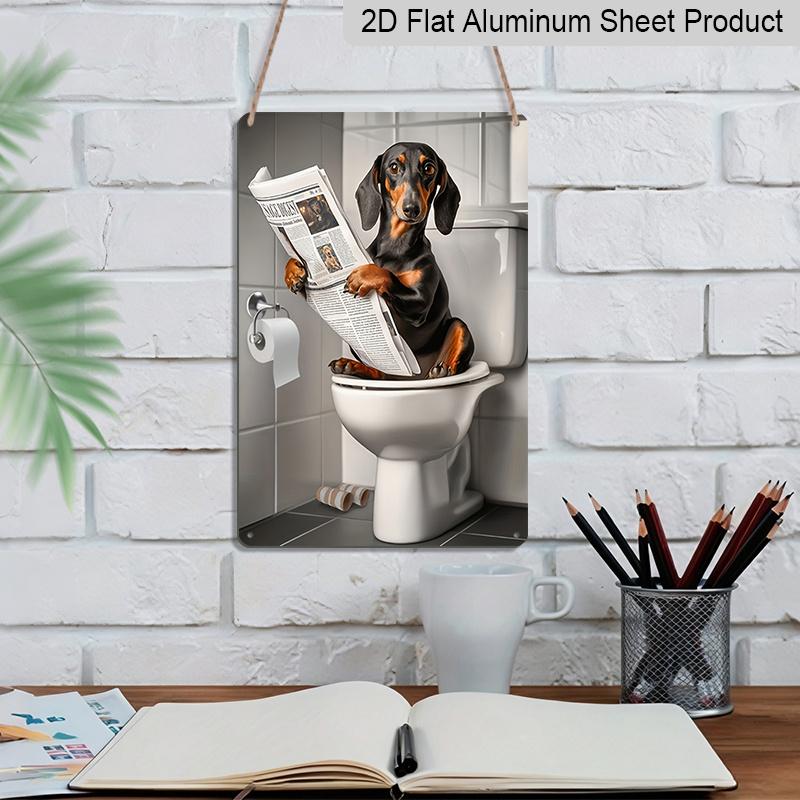 2D Flat Funny Dachshund On Toilet Metal Sign - Humorous Bathroom Wall Decor, Aluminum Hanging for Restroom, Bedroom or Man Cave - Unique Gift Idea