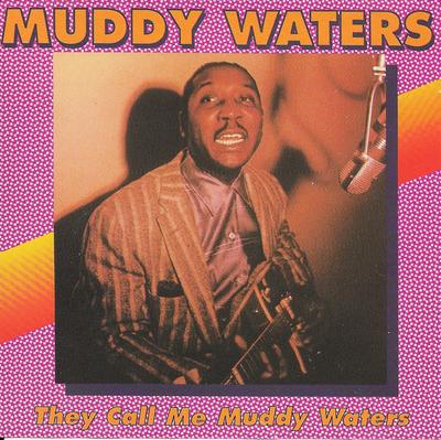 CD MUDDY WATERS - They Call Me [CD] JW77039 Jazz World Comp 1990 Europe Blues Used