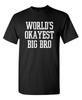 World's Best Bro Sarcastic Humor Novelty Super Soft Ring Spun Funny T Shirt