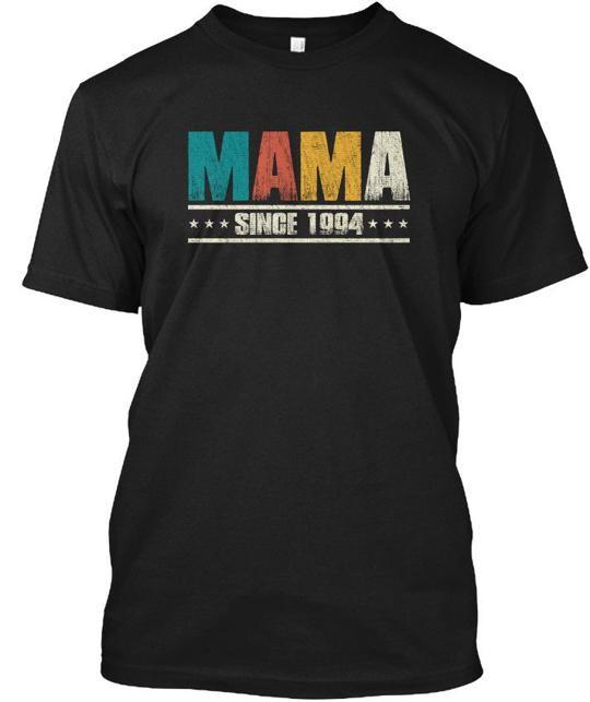 

Mama Since 1994 Vintage Style T-Shirt Made in the USA Size S to 5XL 4XL